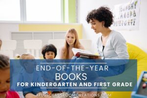 end of the year books for kindergarten and first grade